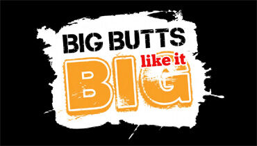 Big Butts Like It Big